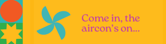 Yellow box with fan icon and text saying 'Come in, the aircon's on...'