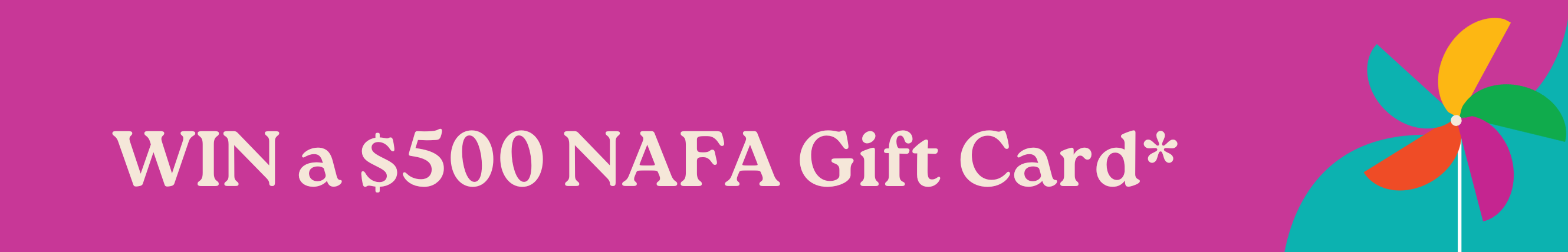 Win a $500 NAFA Gift Card