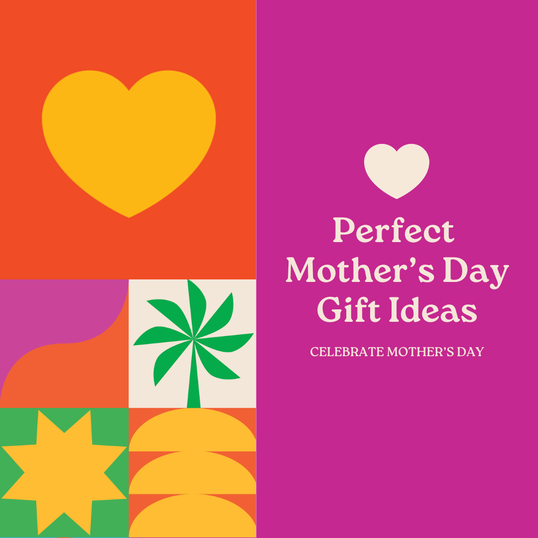 Mother's Day Gift Ideas