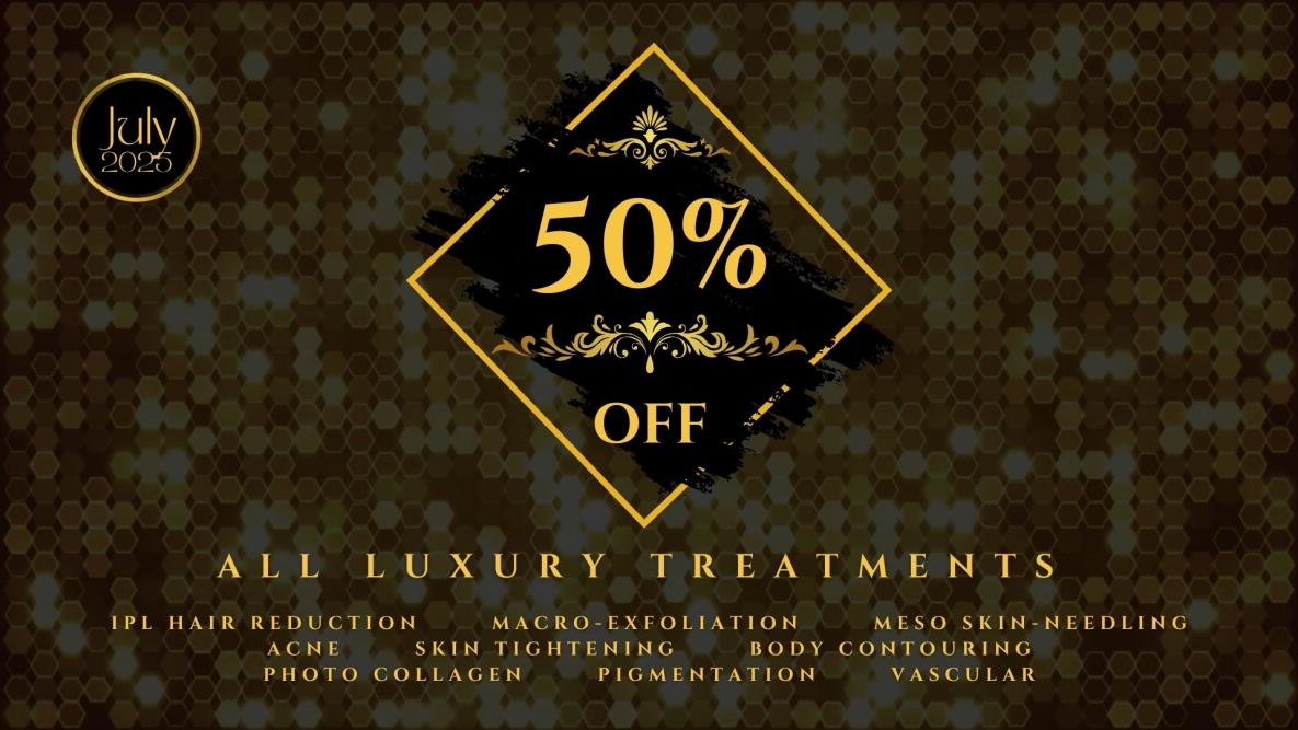 50% OFF ALL LUXURY TREATMENTS WAX IT