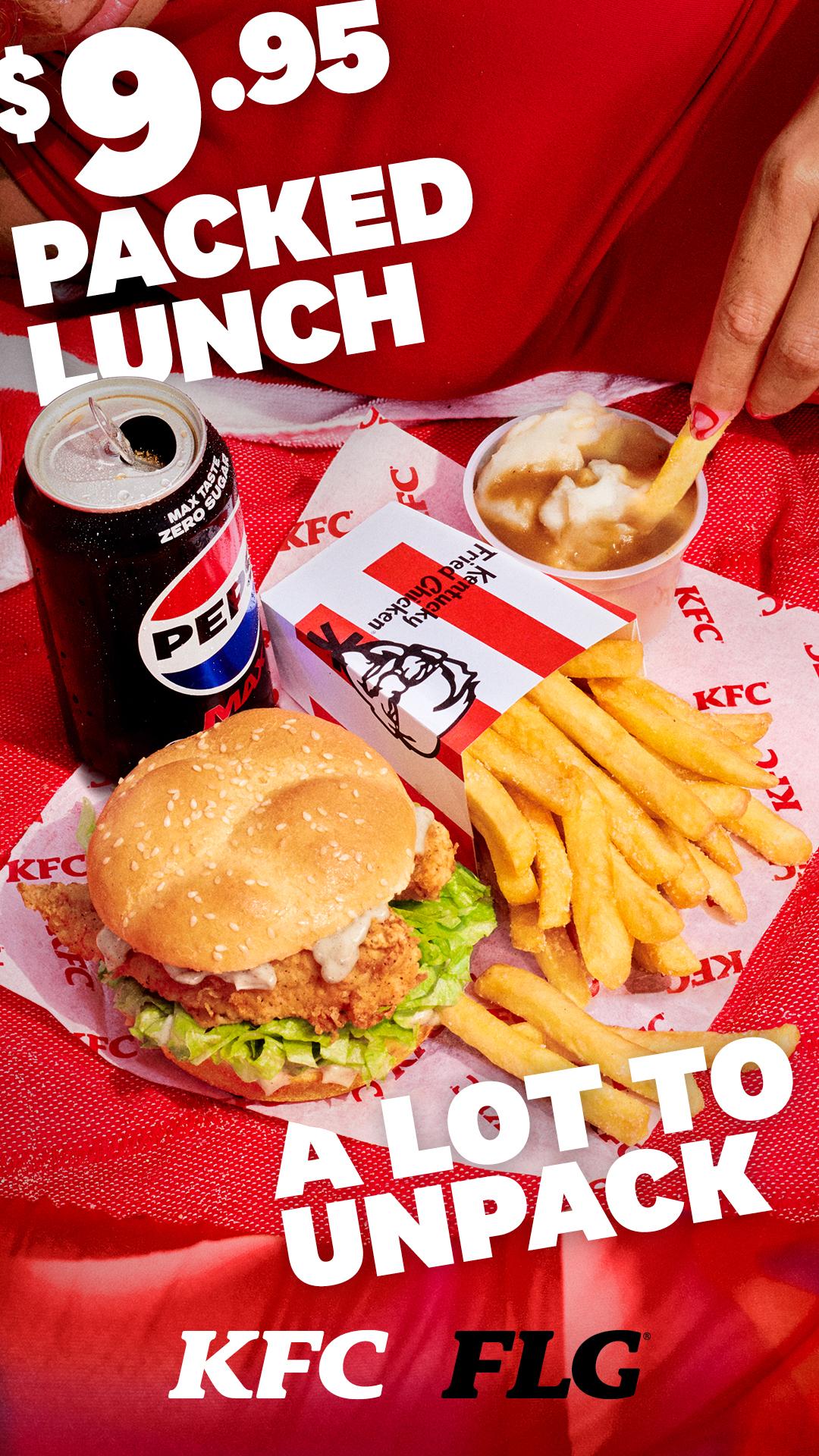 $9.95 PACKED LUNCH A LOT TO UNPACK KFC FLG