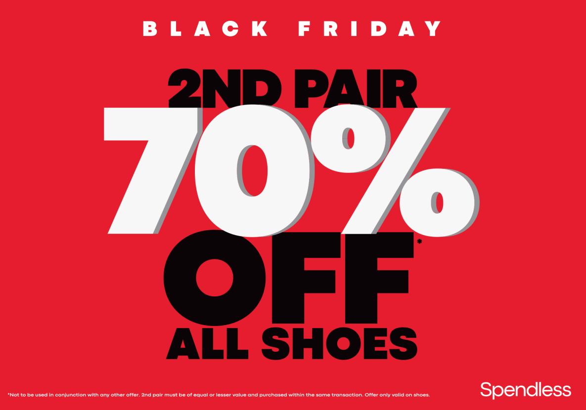 BLACK FRIDAY 2ND PAIR 70% OFF ALL SHOES Spendless