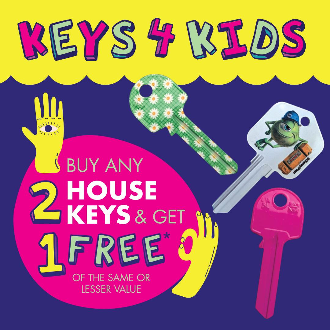 Keys 4 Kids Buy any 2 house keys and get 1 free